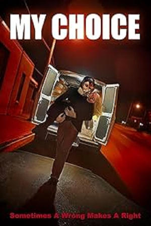 My Choice (2024) Hindi (MULTI AUDIO) – – 1080p